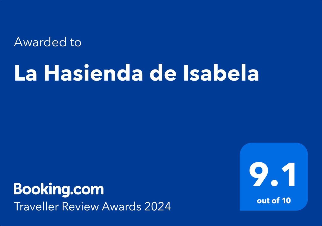 La Hasienda De Isabela *